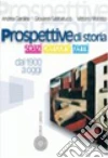 Prospettive di storia. Spazi, percorsi, temi. Per le Scuole superiori (3) Prospettive di storia. Spazi, percorsi, temi. Per le Scuole superiori (3)