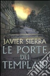 Le porte dei templari Le porte dei templari