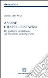 Azione e rappresentanza Azione e rappresentanza
