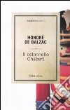 Il colonnello Chabert Il colonnello Chabert