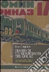 Diario di un guardiano del Gulag Diario di un guardiano del Gulag