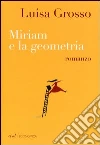 Miriam e la geometria Miriam e la geometria