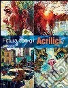 Pittura con gli acrilici Pittura con gli acrilici