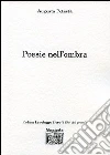 Poesie nell'ombra Poesie nell'ombra