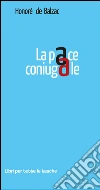La pace coniugale La pace coniugale