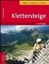 Klettersteige für Einsteiger Klettersteige für Einsteiger
