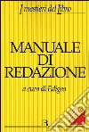 Manuale di redazione Manuale di redazione