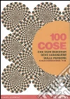 100 cose che ogni designer deve conoscere sulle persone 100 cose che ogni designer deve conoscere sulle persone