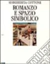 Romanzo e spazio simbolico Romanzo e spazio simbolico
