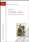 Scienziati e pastori. Poesia didascalica fra Sette e Ottocento Scienziati e pastori. Poesia didascalica fra Sette e Ottocento