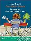 Caro Babbo Natale Caro Babbo Natale