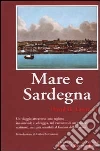 Mare e Sardegna Mare e Sardegna