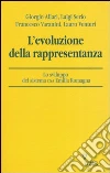 L'evoluzione della rappresentanza. Lo sviluppo del sistema CNA Emilia Romagna L'evoluzione della rappresentanza. Lo sviluppo del sistema CNA Emilia Romagna