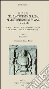Giovanni Angeli. Lettere dal Sant'Ufficio di Roma all'Inquisizione di Padova (1567-1660). Con nuovi documenti sulla carcerazione padovana di Tommaso Campanella... Giovanni Angeli. Lettere dal Sant'Ufficio di Roma all'Inquisizione di Padova (1567-1660). Con nuovi documenti sulla carcerazione padovana di Tommaso Campanella...
