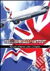 English passpartout. Manuale di conversazione inglese English passpartout. Manuale di conversazione inglese