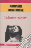 La lettera scarlatta La lettera scarlatta