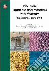 Evolution equations and materials with memory. Proceedings, Rome 2010 Evolution equations and materials with memory. Proceedings, Rome 2010