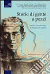 Storie di gente a pezzi. Itinerario in ventisei tappe da Frankenstein ai cyborg Storie di gente a pezzi. Itinerario in ventisei tappe da Frankenstein ai cyborg