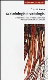 Monadologia e sociologia Monadologia e sociologia