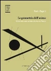 La geometria dell'anima. Riflessioni su matematica ed etica in Platone La geometria dell'anima. Riflessioni su matematica ed etica in Platone